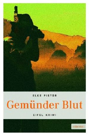 [Ina Weinz 01] • Gemünder Blut